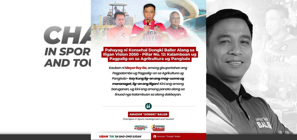 Statement of Councilor Dongki Baller for Iligan Vision 2050 - Pillar No. 12: Development and Strengthening of Agriculture and Fisheries