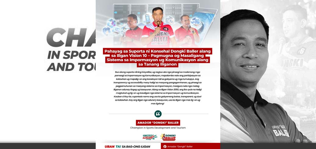 Councilor Dongki Baller's Statement of Support for Iligan Vision 10 - Creating a Secure Information and Communication System for All Iliganons